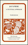 Title: Javanese: A Cultural Approach, Author: Ward Keeler