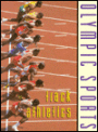 Olympic Sports: Track Athletics