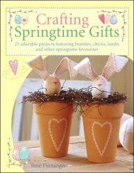 Crafting Springtime Gifts