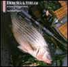 From Sea and Stream: An International Fish Cookbook