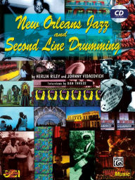 Title: New Orleans Jazz and Second Line Drumming: Book & CD, Author: Herlin Riley