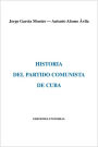 Historia del Partido Comunista de Cuba