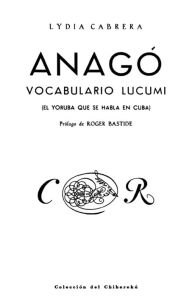 Title: Anago / Edition 2, Author: Lydia Cabrera