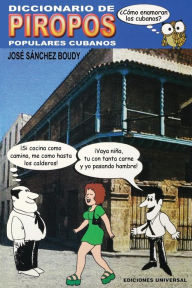 Title: Diccionario de Piropos Populares Cubanos / Edition 1, Author: Josï Sïnchez Boudy
