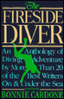 Fireside Diver: An Anthology of Diving Adventure