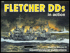 Fletcher Class Destroyers in Action