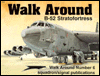 B-52 Walk Around