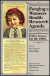 Forging a Women's Health Research Agenda: Policy Issues for the 1990s