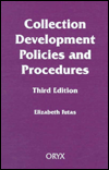 Title: Collection Development Policies and Procedures, 3rd Edition, Author: Bloomsbury Academic