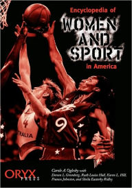Title: Encyclopedia of Women and Sport in America, Author: Doreen L. Greenberg