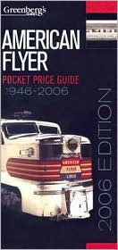 American Flyer Pocket Price Guide 1946-2006