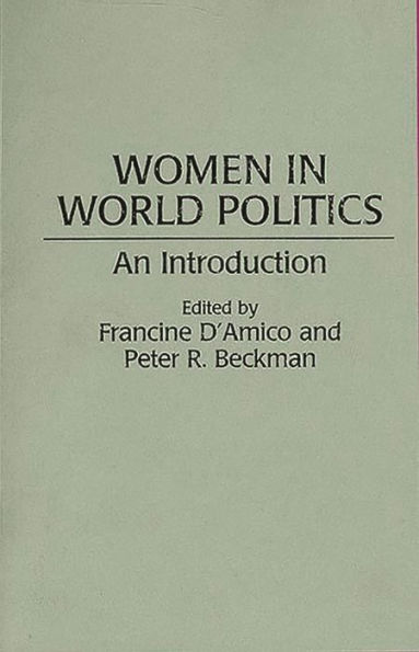 Women in World Politics: An Introduction / Edition 1