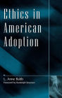 Alternative view 2 of Ethics in American Adoption