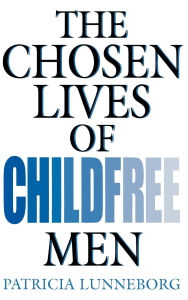 Chosen Lives Of Childfree Men