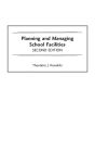 Planning and Managing School Facilities