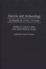 Darwin and Archaeology: A Handbook of Key Concepts