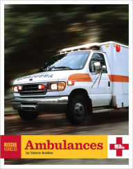Rescue Vehicles: Ambulances