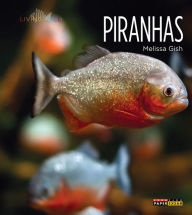 Title: Piranhas, Author: Melissa Gish