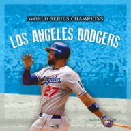 World Series Champs: Los Angeles Dodgers