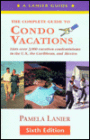 Condo Vacations: The Complete Guide