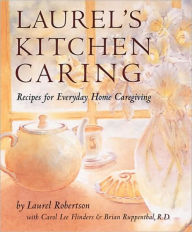 Laurel's Kitchen Caring