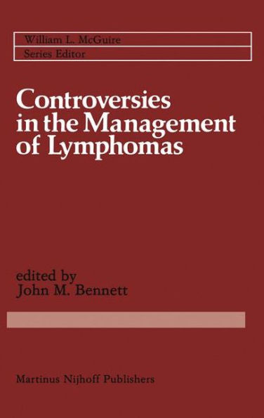 Controversies in the Management of Lymphomas: Including Hodgkin's disease / Edition 1