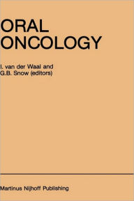 Title: Oral Oncology / Edition 1, Author: I. van der Waal