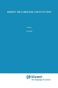 Kidney Metabolism and Function / Edition 1