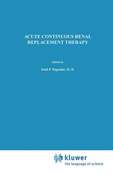 Acute Continuous Renal Replacement Therapy / Edition 1