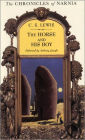 The Horse and His Boy (Chronicles of Narnia Series #3)