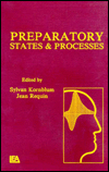 Title: Preparatory States and Processes, Author: S. Kornblum