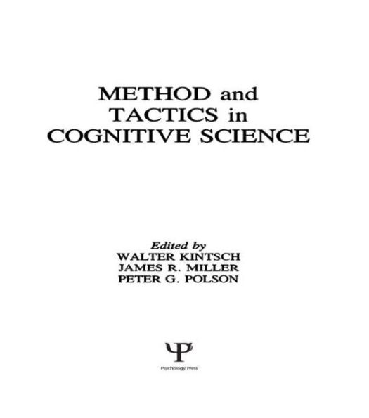 Methods and Tactics in Cognitive Science / Edition 1
