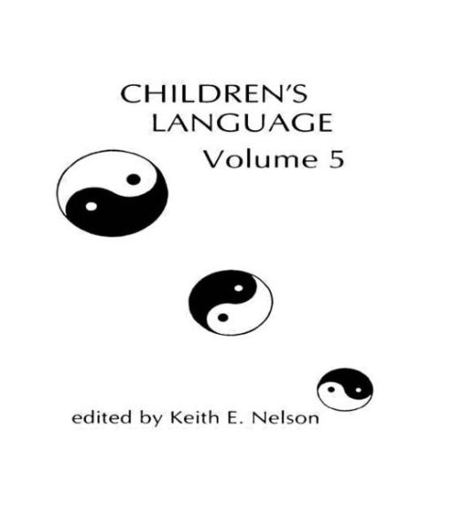 Children's Language: Volume 5 / Edition 1
