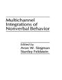 Multichannel Integrations of Nonverbal Behavior / Edition 1