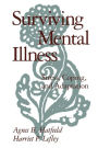 Surviving Mental Illness: Stress, Coping, and Adaptation