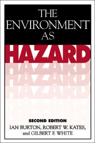 Title: The Environment As Hazard, Author: Ian Burton
