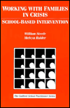Working with Families in Crisis: School-Based Intervention