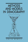 Methods and Models in Demography / Edition 1