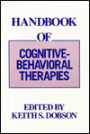 Handbook of Cognitive-Behavioral Therapies / Edition 1