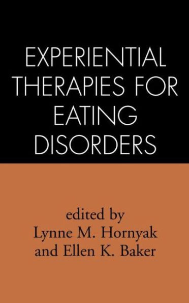 Experiential Therapies for Eating Disorders