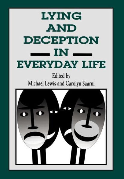 Lying and Deception in Everyday Life