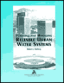 Planning and Managing Reliable Urban Water Systems