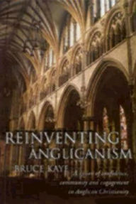 Reinventing Anglicanism