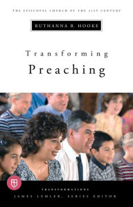 Title: Transforming Preaching: Transformations series, Author: Ruthanna Hooke