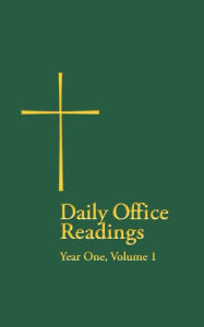 Title: Daily Office Readings Year 1: Volume1, Author: Church Publishing