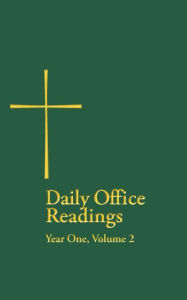 Title: Daily Office Readings Yr.1, Vol.2, Author: Terence L. Wilson
