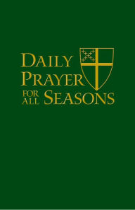 Title: Daily Prayer For All Seasons Deluxe Edition, Author: Standing Commission on Liturgy and Music