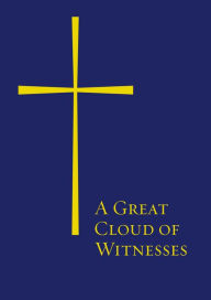 Title: A Great Cloud of Witnesses, Author: Church Publishing