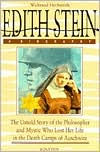 Title: Edith Stein: A Biography, Author: Waltraud Herbstrith
