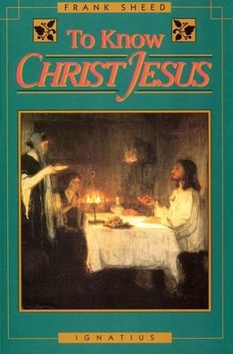 To Know Christ Jesus / Edition 1